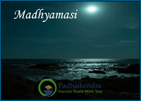 Meaning of the term Madhyamasi