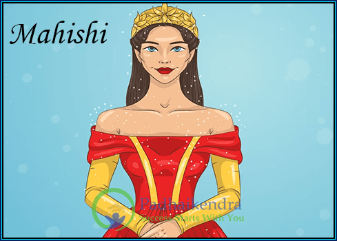 Meaning of the term Mahishi