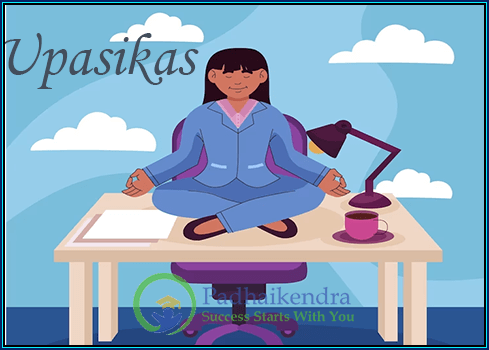 Meaning of the term Upasikas