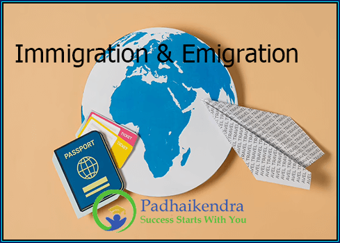 Distinguish between-Immigration and Emigration