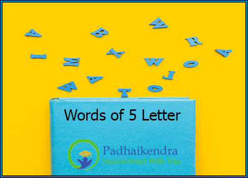 5 Letter Words - Explore the List of Words for a Strong Vocabulary