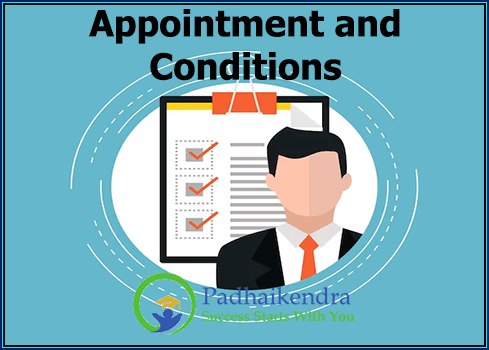 Appointment and conditions