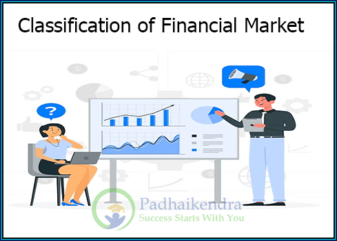 Classifications of Financial Market