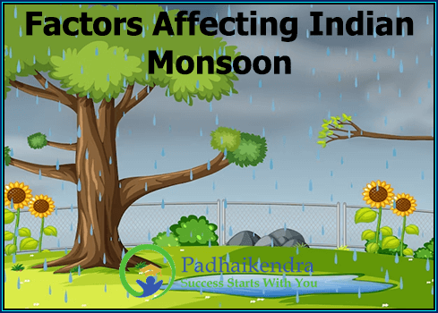 Factors Affecting Indian Monsoon