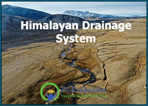 Himalayan Drainage System