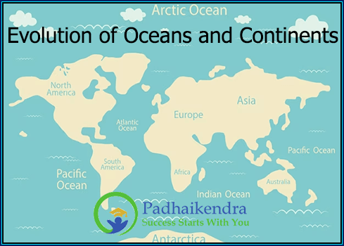Evolution of Oceans and Continents