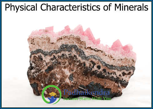 Physical Characteristics of Minerals