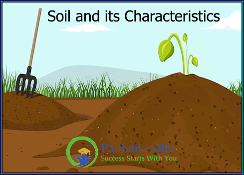 Soil and its Characteristics