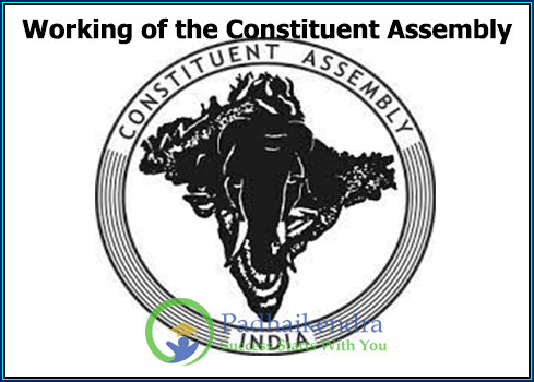 Working of the constituent assembly