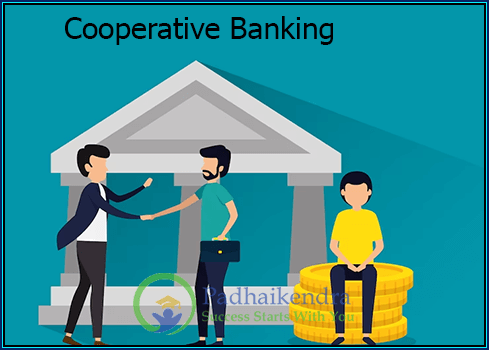 Explain the term of Cooperative Banking