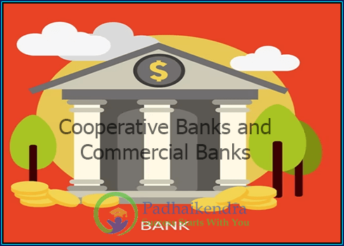 Difference Between Cooperative Banks and Commercial Banks