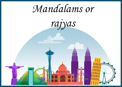 Meaning of the term Mandalams or rajyas