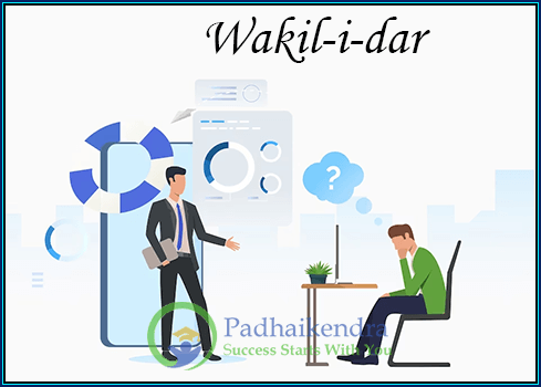 Meaning of the term Wakil-i-dar