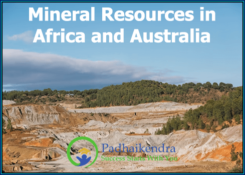 Mineral Resources in Africa and Australia