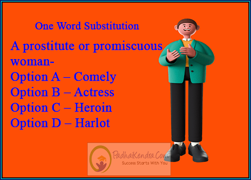 A prostitute or promiscuous woman