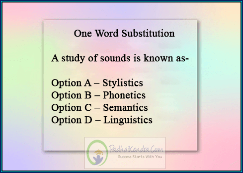 A study of sounds is known as