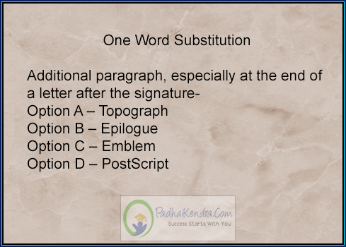 Additional paragraph, especially at the end of a letter after the signature