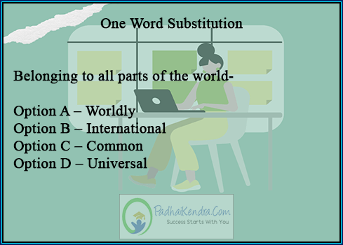 Belonging to all parts of the world