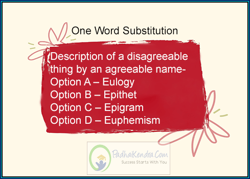 Description of a disagreeable thing by an agreeable name