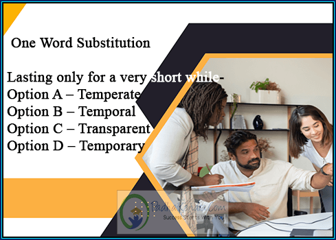 Lasting only for a very short while