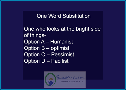 One who looks at the bright side of things