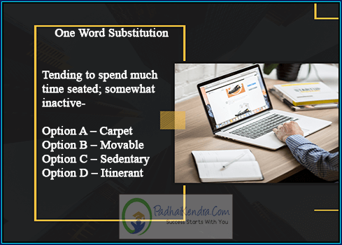 Tending to spend much time seated; somewhat inactive