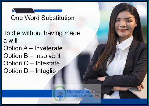 To die without having made a will