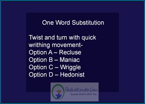 Twist and turn with quick writhing movements