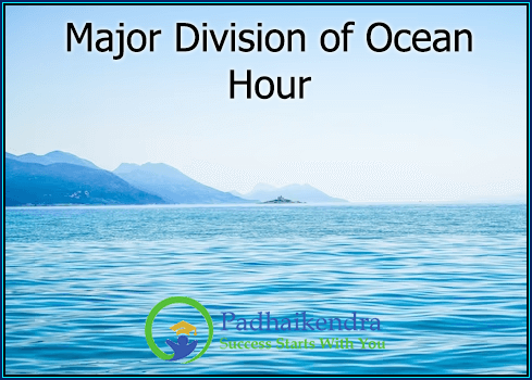 Major Division of Ocean Hour