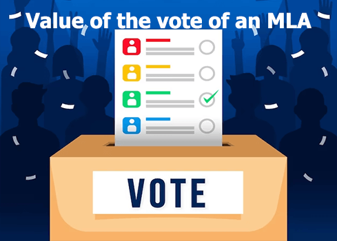 Value of the vote of an MLA