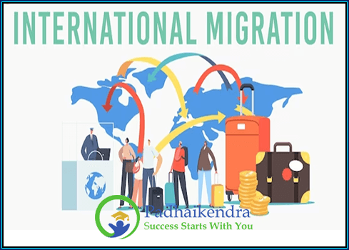 India’s Migration Pattern: International Migration