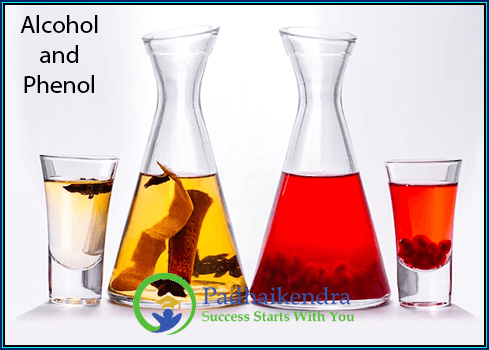 Alcohol and Phenol